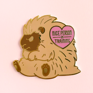 Nice Person in Training Pin (Limited Edition)