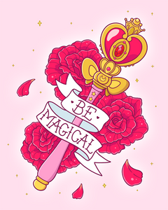 Be Magical Sailor Moon Art Print